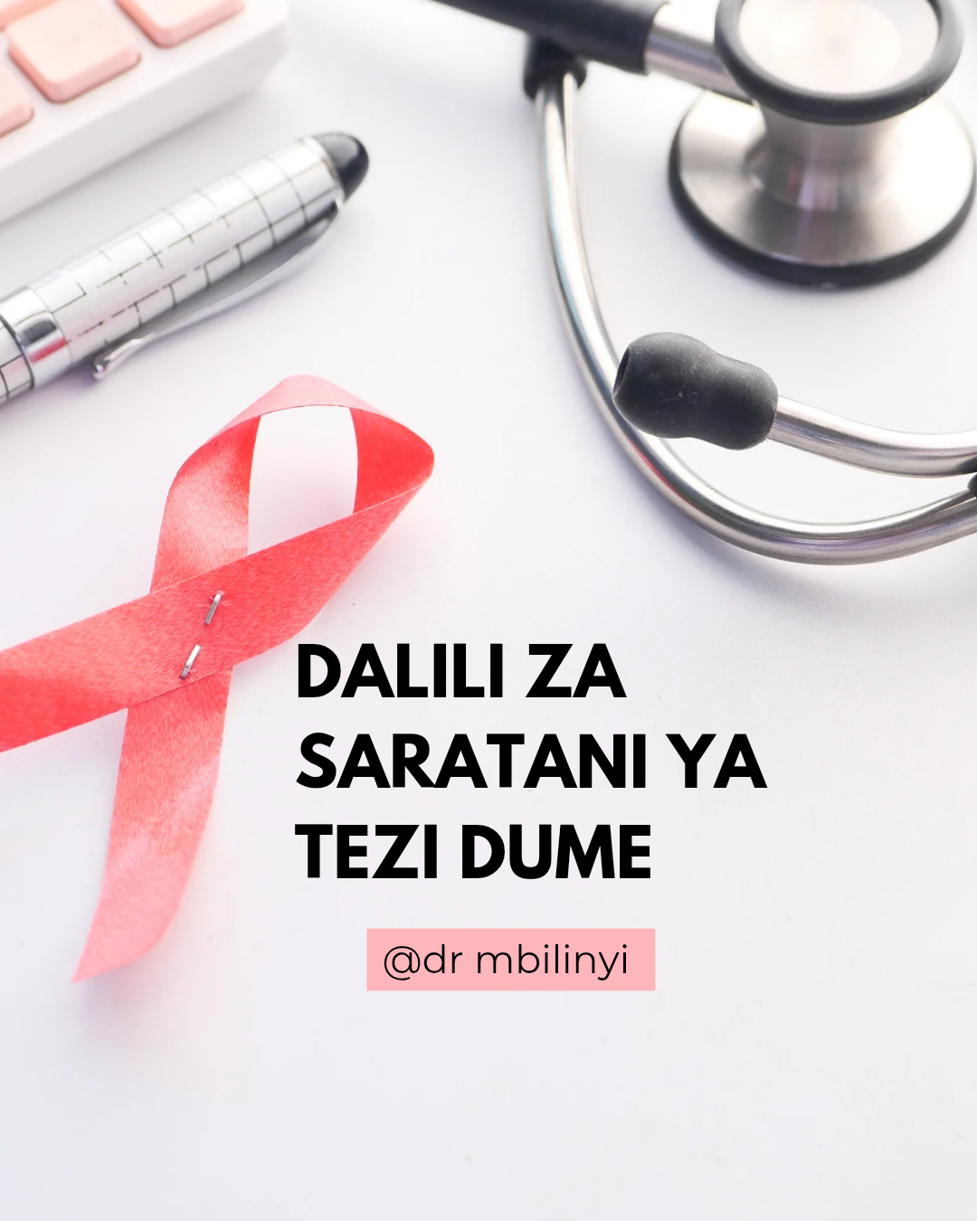 DALILI ZA UGOJWA WA SARATANI YA TEZI DUME ______DR MBILINYI 